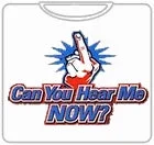 can-you-hear-me-now-t-shirt