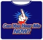 can-you-hear-me-now-t-shirt