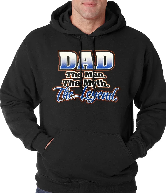 Dad The Man The Myth The Legend Adult Hoodie