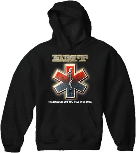 EMT The Hardest Job You Will Ever Love Adult Hoodie