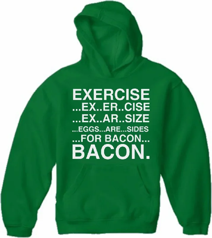 exercise-eggs-are-sides-for-bacon-adult-hoodie