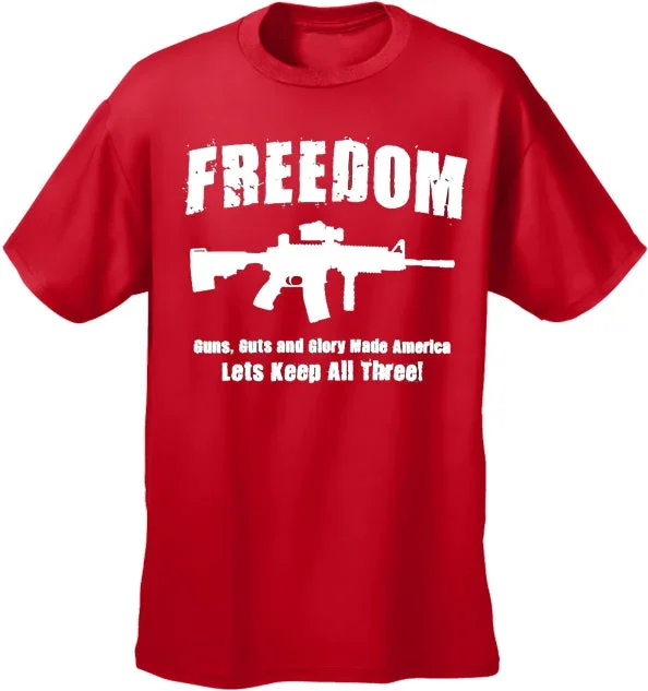 freedom-guns-guts-and-glory-mens-t-shirt