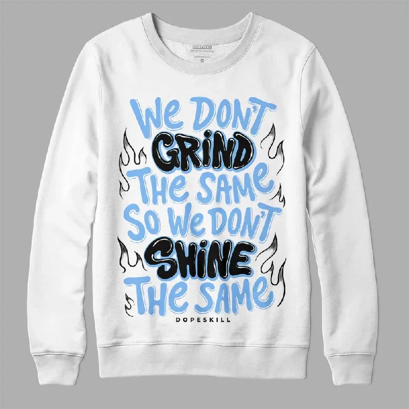 Powder Blue 9s DopeSkill Sweatshirt Grind Shine Graphic