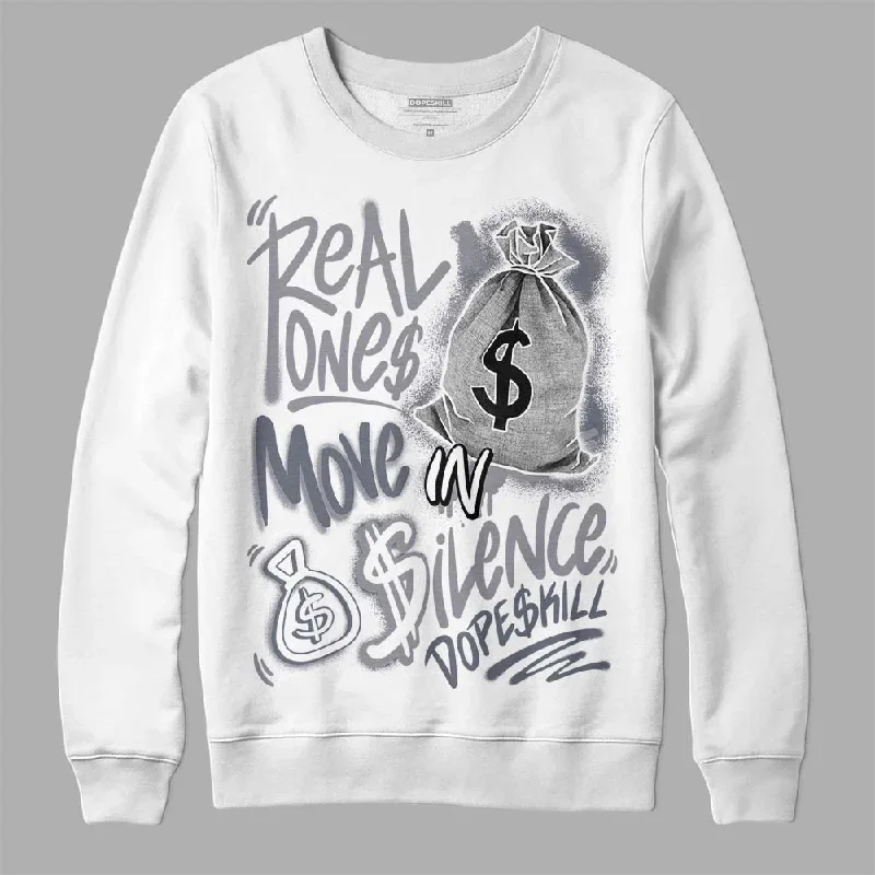 Stealth 14s DopeSkill Sweatshirt Real Ones Move In Silence Graphic