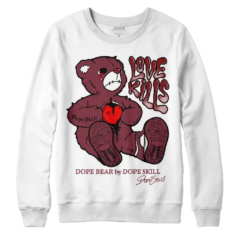 Team Red 1s DopeSkill Sweatshirt Love Kills Graphic