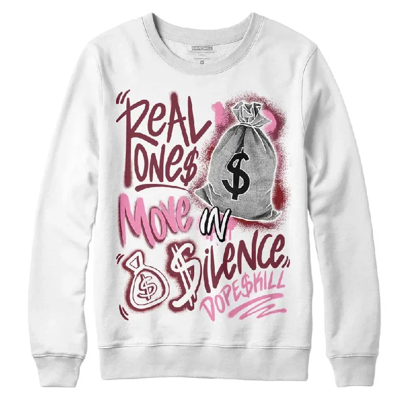 Team Red 1s DopeSkill Sweatshirt Real Ones Move In Silence Graphic