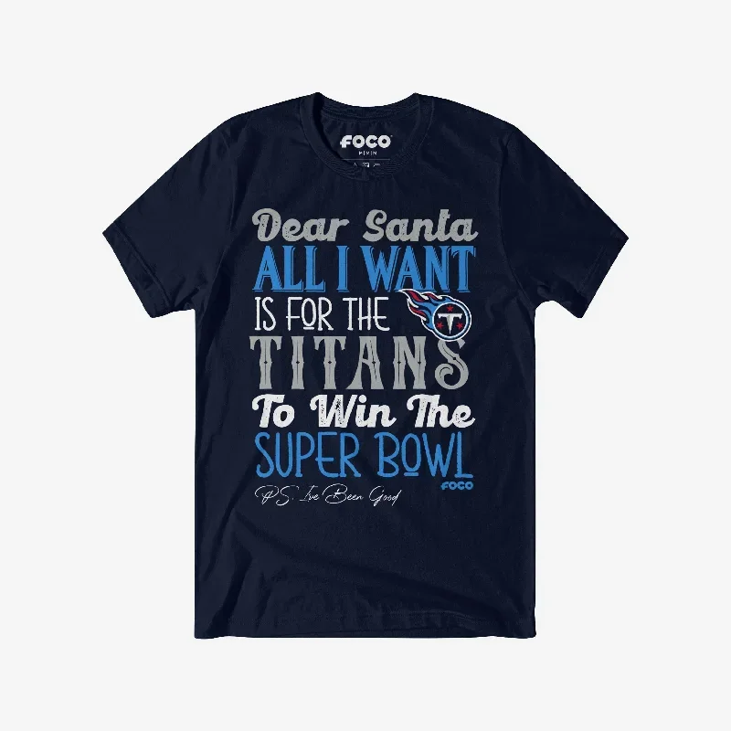 Tennessee Titans All I Want T-Shirt