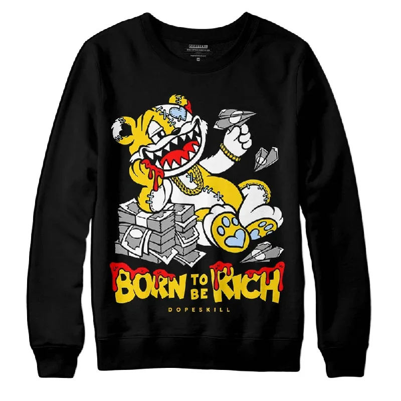 Yellow Ochre 6s DopeSkill Sweatshirt Born To Be Rich Graphic